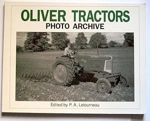 Oliver Tractors Photo Archive