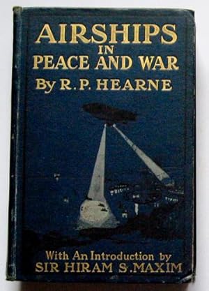 Airships in Peace and War (Second Edition)