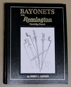 Bayonets of the Remington Cartridge Period