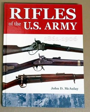 Rifles Of The U.S. Army, 1861 - 1906