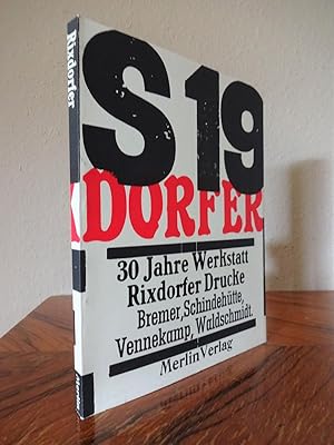 30 Jahre Werkstatt Rixdorfer Drucke. Bremer, Schindehütte, Vennekamp, Waldschmidt. 1963-1973 Berl...