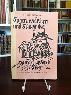 Sagen, Märchen und Schwänke von der unteren Sieg. (= Deutsches Volkstum am Rhein, Band 5).