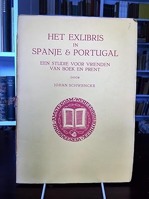 Het exlibris in Spanje & Portugal. Een studie voor vrienden van boek en prent.