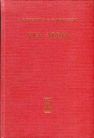 Via Appia a l'epoque romaine et de nos jours., Histoire et description. (Reprint d. Ausgabe v. 1908)