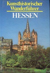 Hessen., Kunsthistorischer Wanderführer.