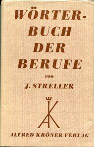 Wörterbuch der Berufe., Mit 1017 Stichworten und einem Anhang.