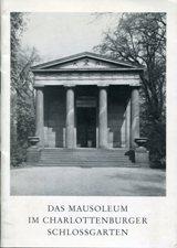 Das Mausoleum im Charlottenburger Schlossgarten.,
