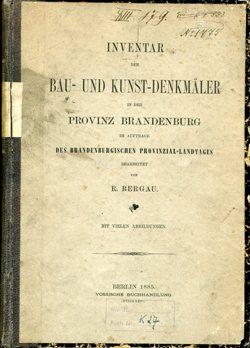 Inventar der Bau- und Kunst-Denkmäler in der Provinz Brandenburg., Im Auftrage des Brandenburgisc...