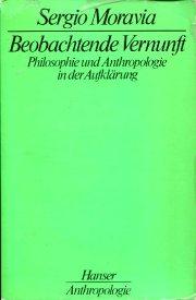 Beobachtende Vernunft., Philosophie und Anthropologie in der Aufklärung.