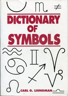 Dictionary of Symbols.,