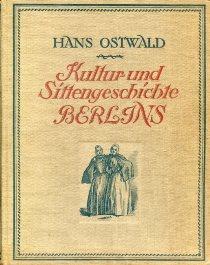 Kultur- und Sittengeschichte Berlins.,