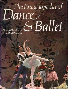 The Encyclopedia of Dance and Ballet.,