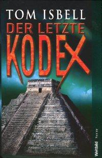 Der letzte Kodex., Thriller.