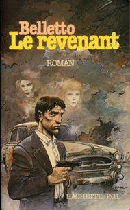 Le revenant., Roman.