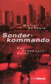 Sonderkommando., Der Frankfurt-Krimi.