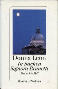 In Sachen Signora Brunetti., Der achte Fall.