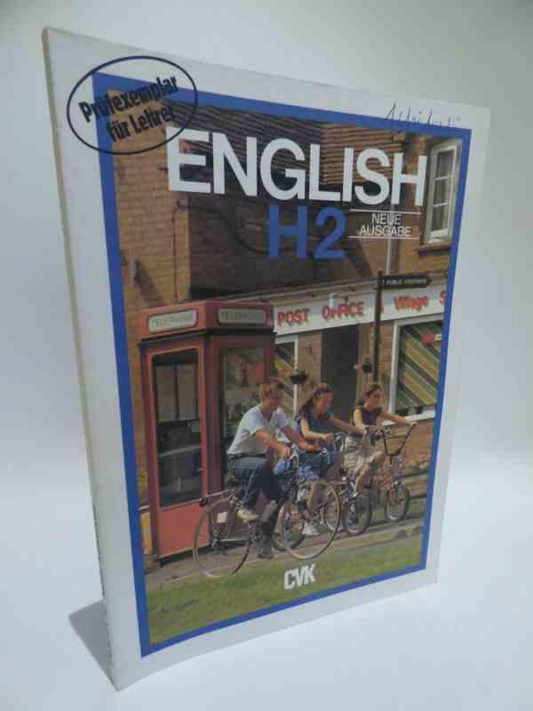 English H2 Neue Ausgabe . Prüfexemplar für Lehrer . - Raymond Williams