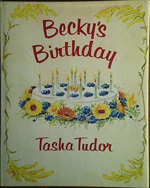 Becky's Birthday by Tasha Tudor (1960, Hardcover) 1st Edition Becky's Birthday by Tasha Tudor (1960, Hardcover) 1st Edition