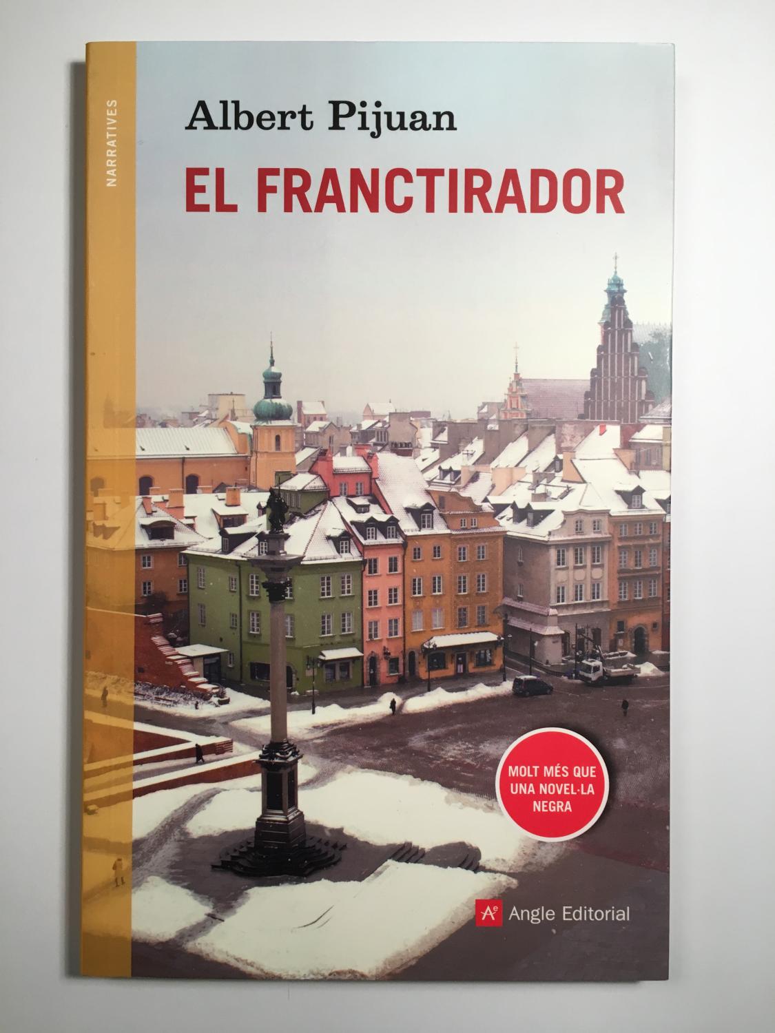 El franctirador - Albert Pijuan