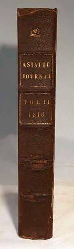 The Asistic Journal and Monthly Register for British India and Its Dependencies (Vol. II. June to...