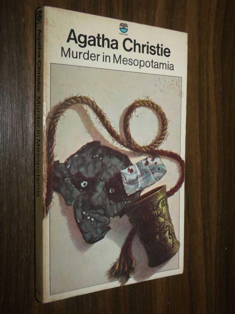 Murder in Mesopotamia by Agatha Christie Murder in Mesopotamia by Agatha Christie