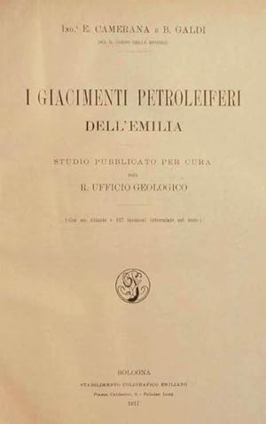 I giacimenti petroliferi dell'Emilia Studio pubblicato per cura del R. Ufficio Geologico (con un ...