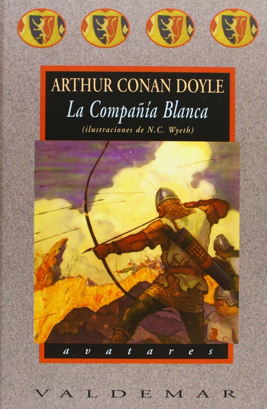 La Compañía Blanca - Conan Doyle, Arthur Wyeth. N. C. (ilustraciones)
