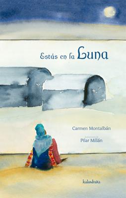 Estás en la Luna - Montalbán, Carmen/Millán, Pilar