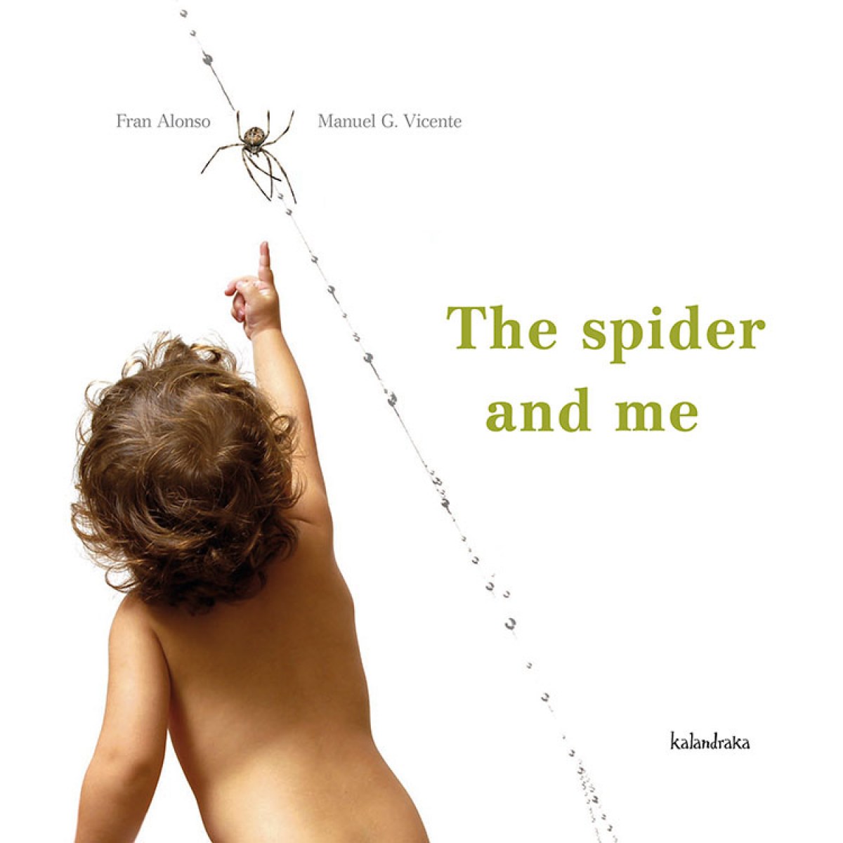 The spider and me - Alonso, Fran