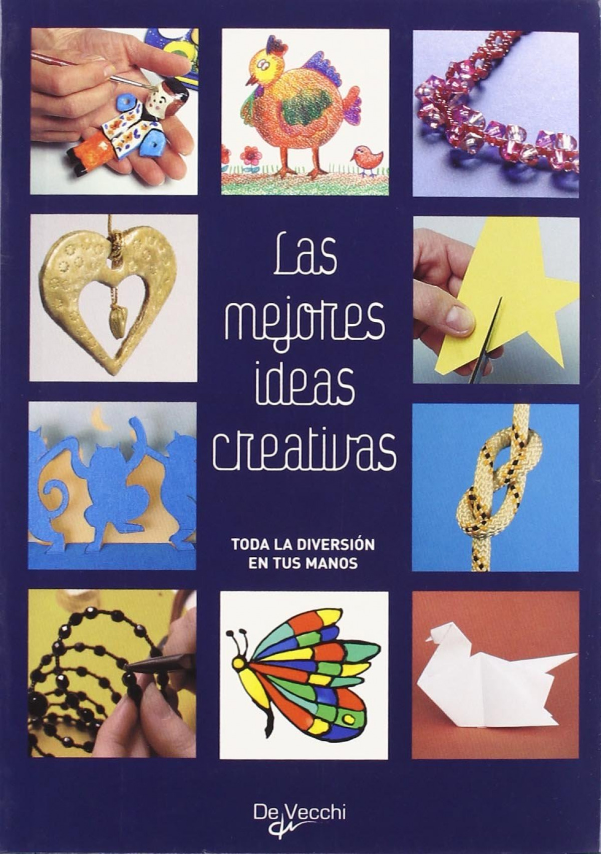 Las mejores ideas creativas - Prandoni, Anna