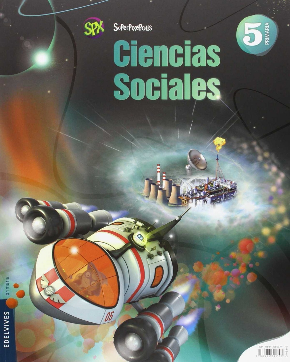 Ciencias Sociales 5º Primaria (Castilla Leon) (Superpixépolis) - 9788426393821