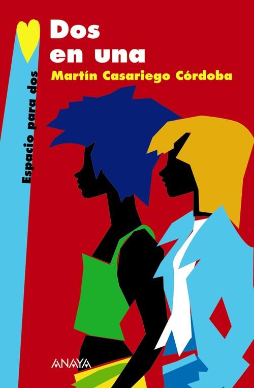 Dos en una - Casariego Córdoba, Martín