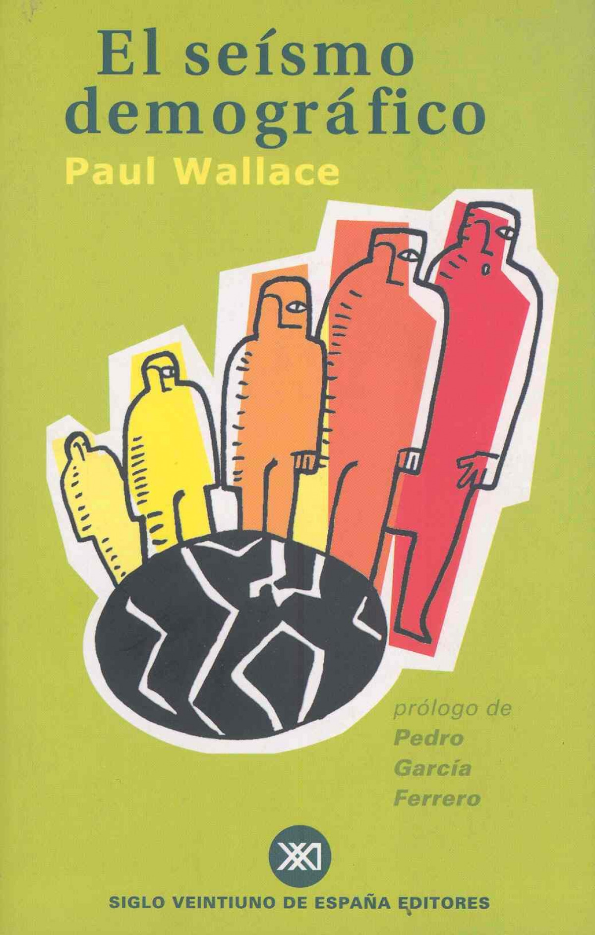 El seísmo demográfico - Wallace, Paul