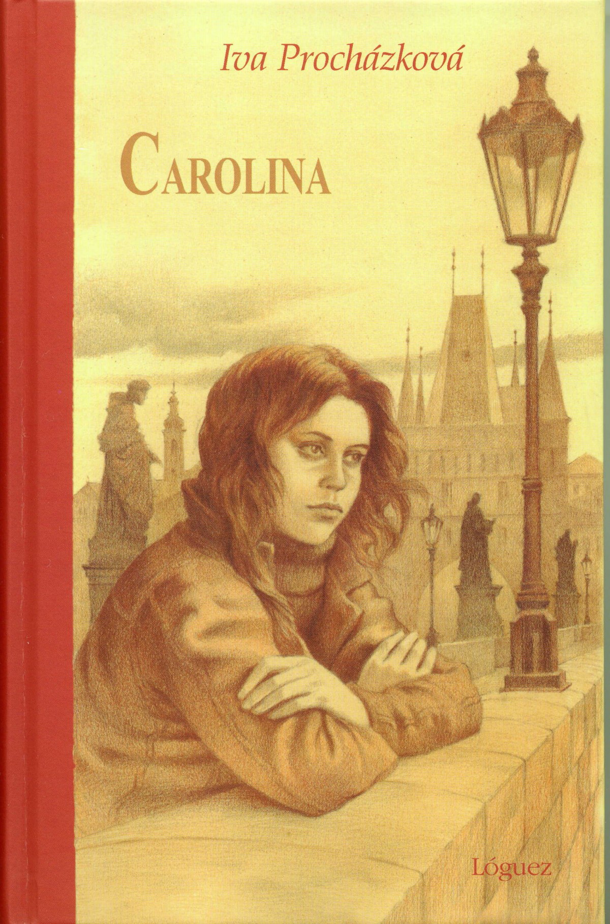 Carolina (Desde 13 Años) - Cartone - Prochazkova, Iva