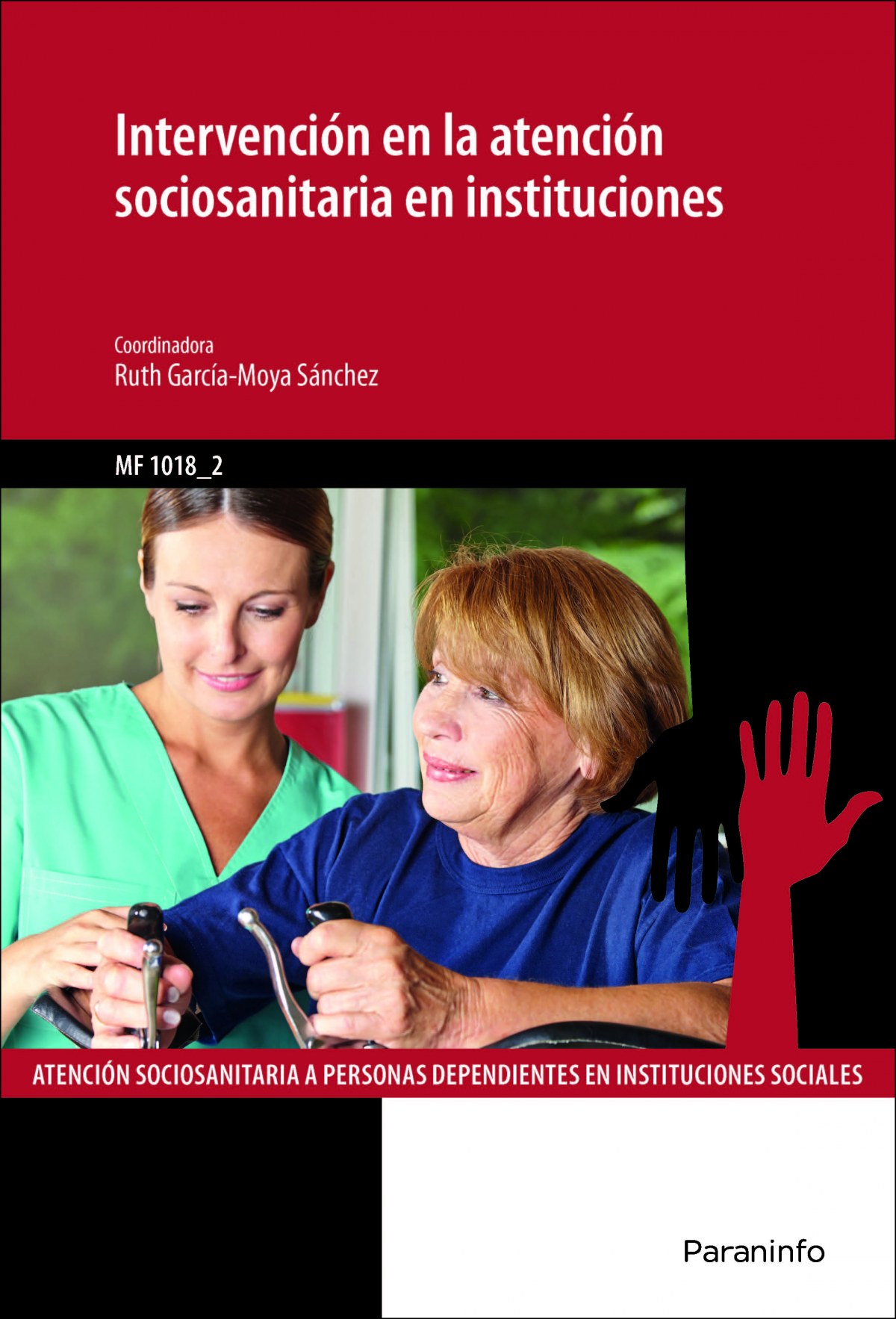 Intervención en atención sociosanitaria en instituciones