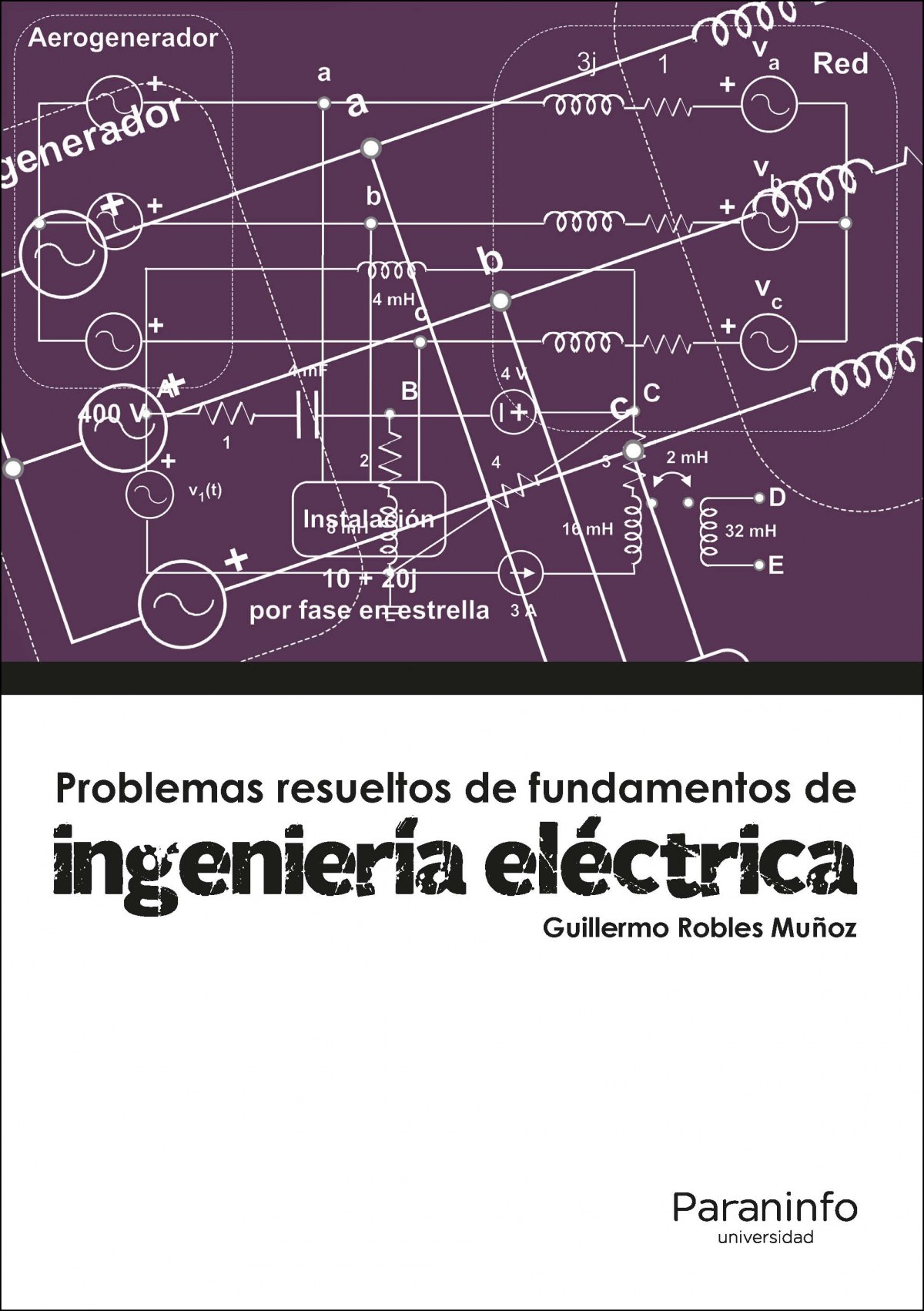 Problemas Resueltos De Fundamentos De Ingenieria Electrica De