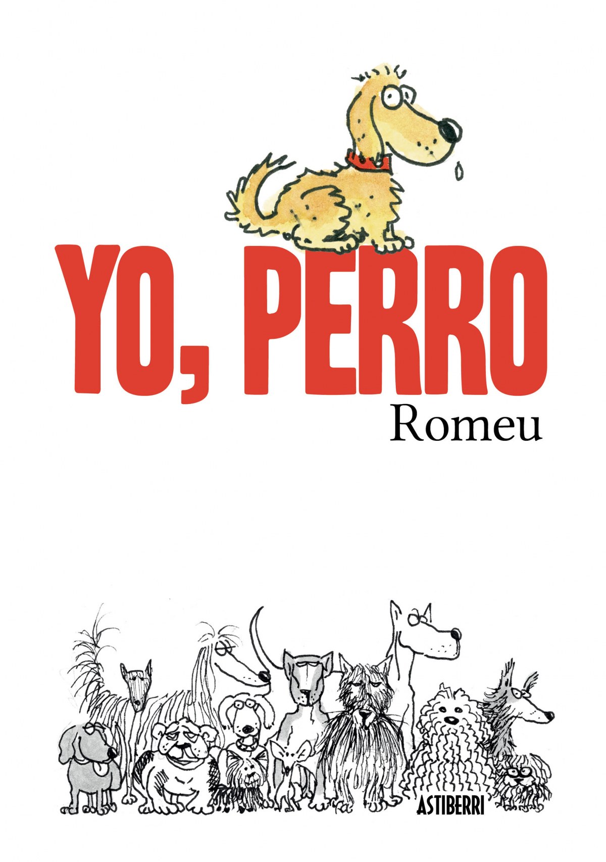 Yo, Perro - Romeu, Carlos