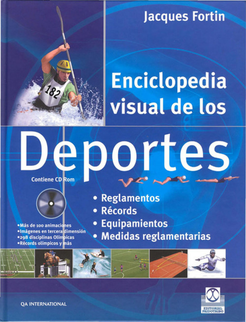 ENCICLOPEDIA VISUAL DE LOS DEPORTES +CD-ROM Reglamentos. Records. Equipamientos. Medidas reglamentarias - Fortin, Jacques
