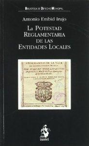 Potestad reglamentaria ee.ll. - Embid, Antonio