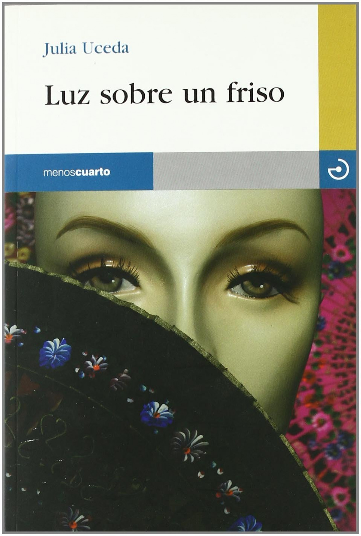 Luz sobre un friso - Uceda, Julia