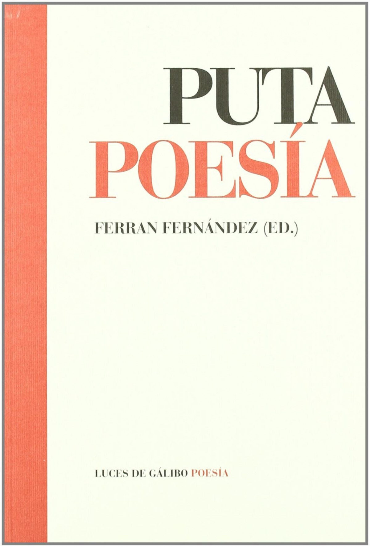 Puta poesía - Aa.Vv