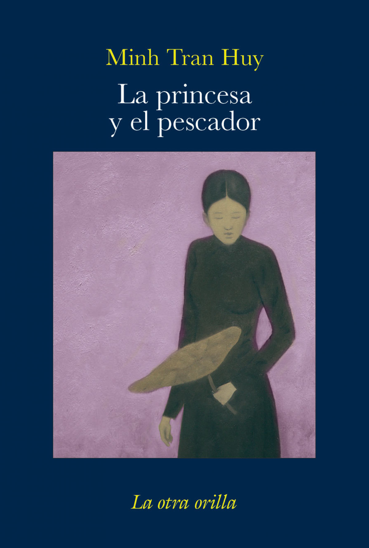 Princesa y el pescador - Tran, Minh