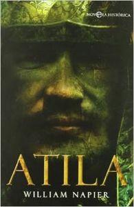 Atila (La trilogía) - William Napier