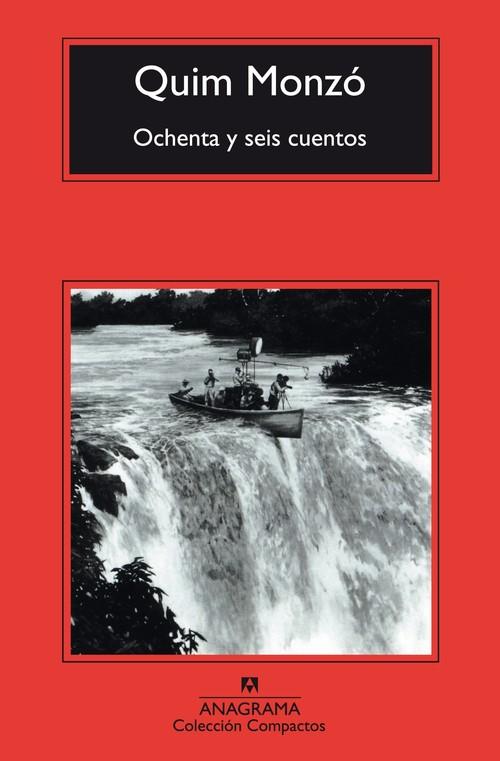 Ochenta y seis cuentos - Monzó Gómez, Quim