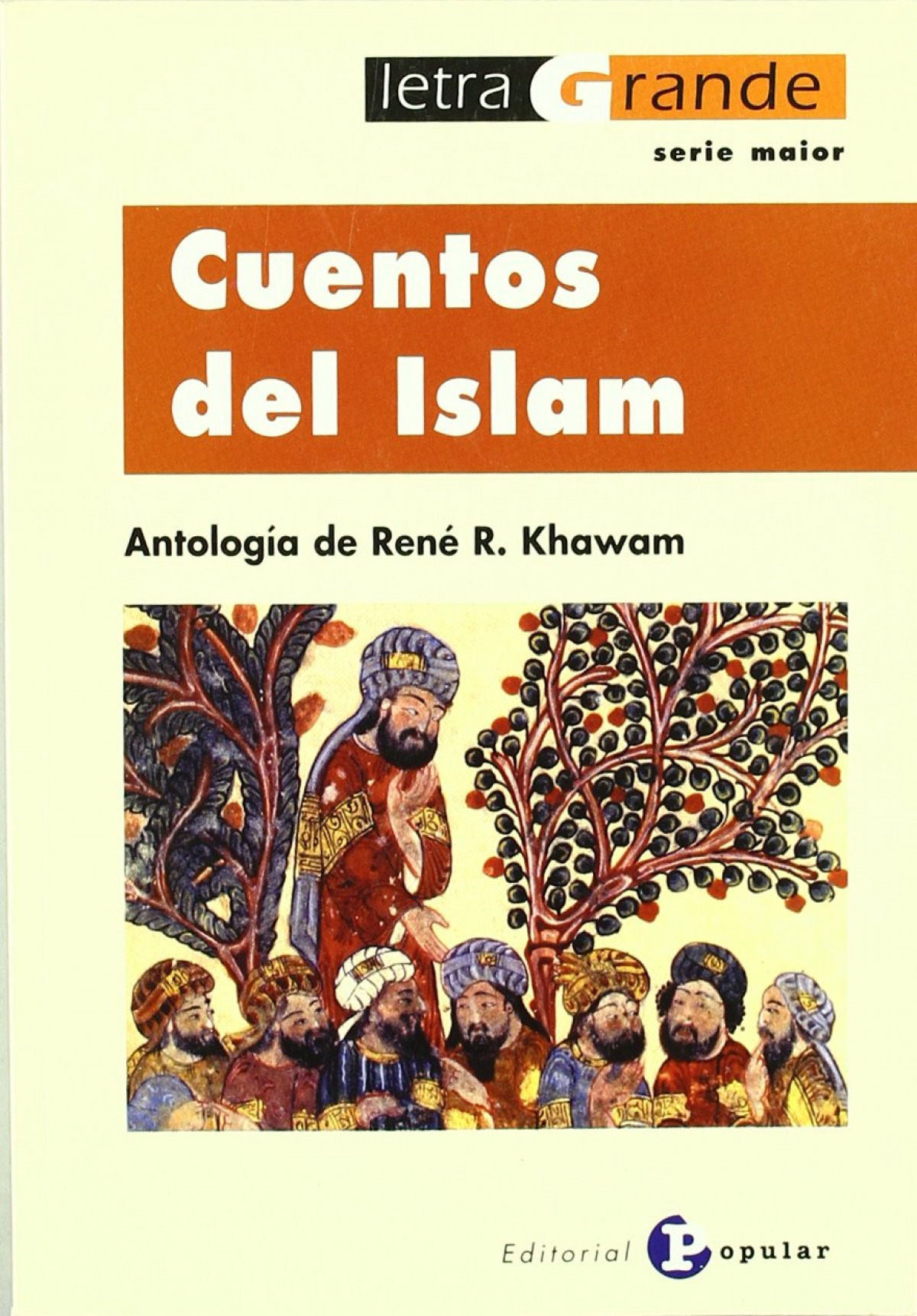 Cuentos del Islam - Varios autores