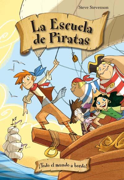íTodo el mundo a bordo! - Stevenson, Steve