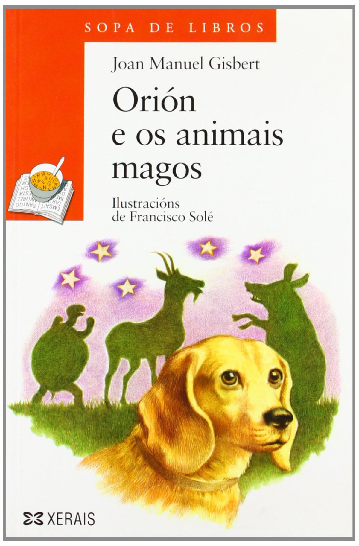 Orión e os animais magos - Gisbert, Joan Manuel
