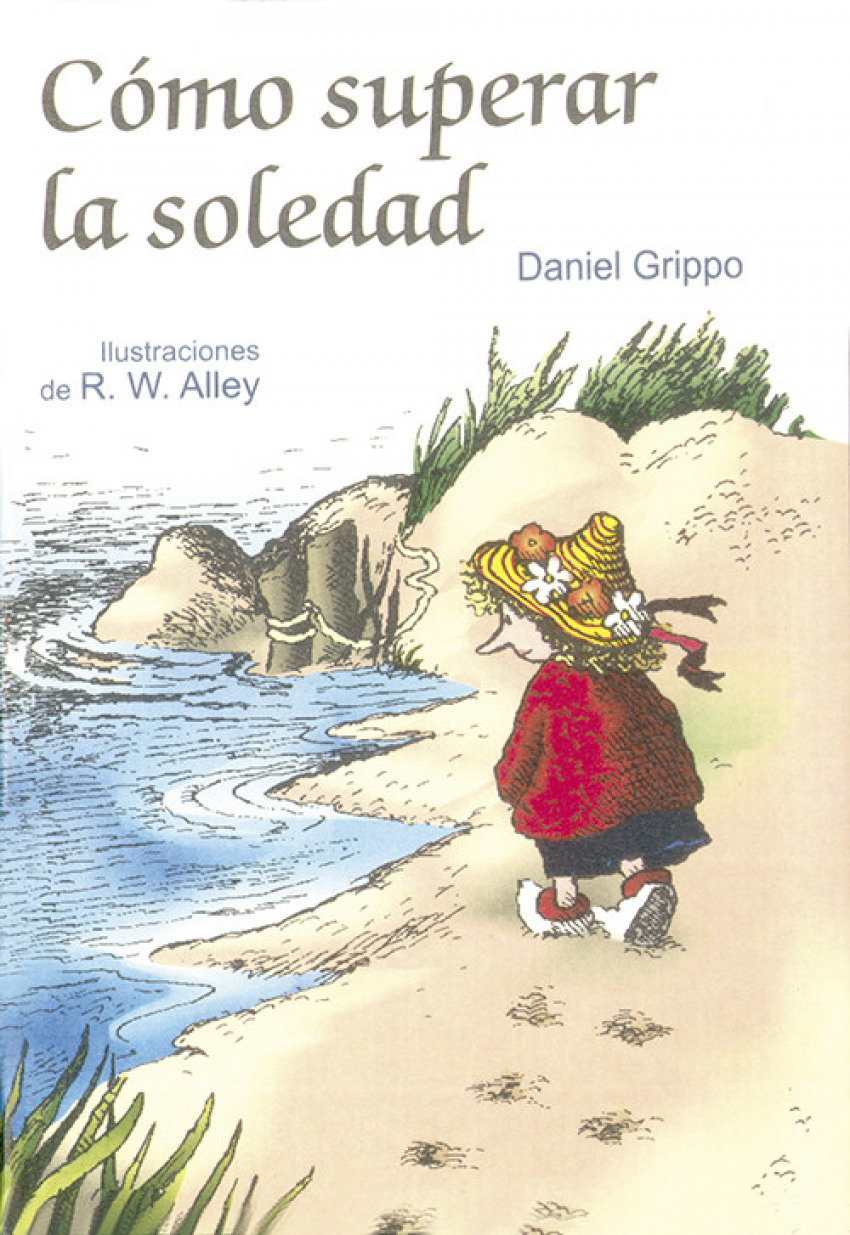 Como superar la soledad - Grippo, Daniel