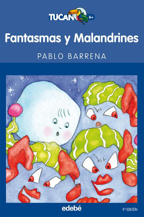 Fantasmas y Malandrines - Pablo Barrena