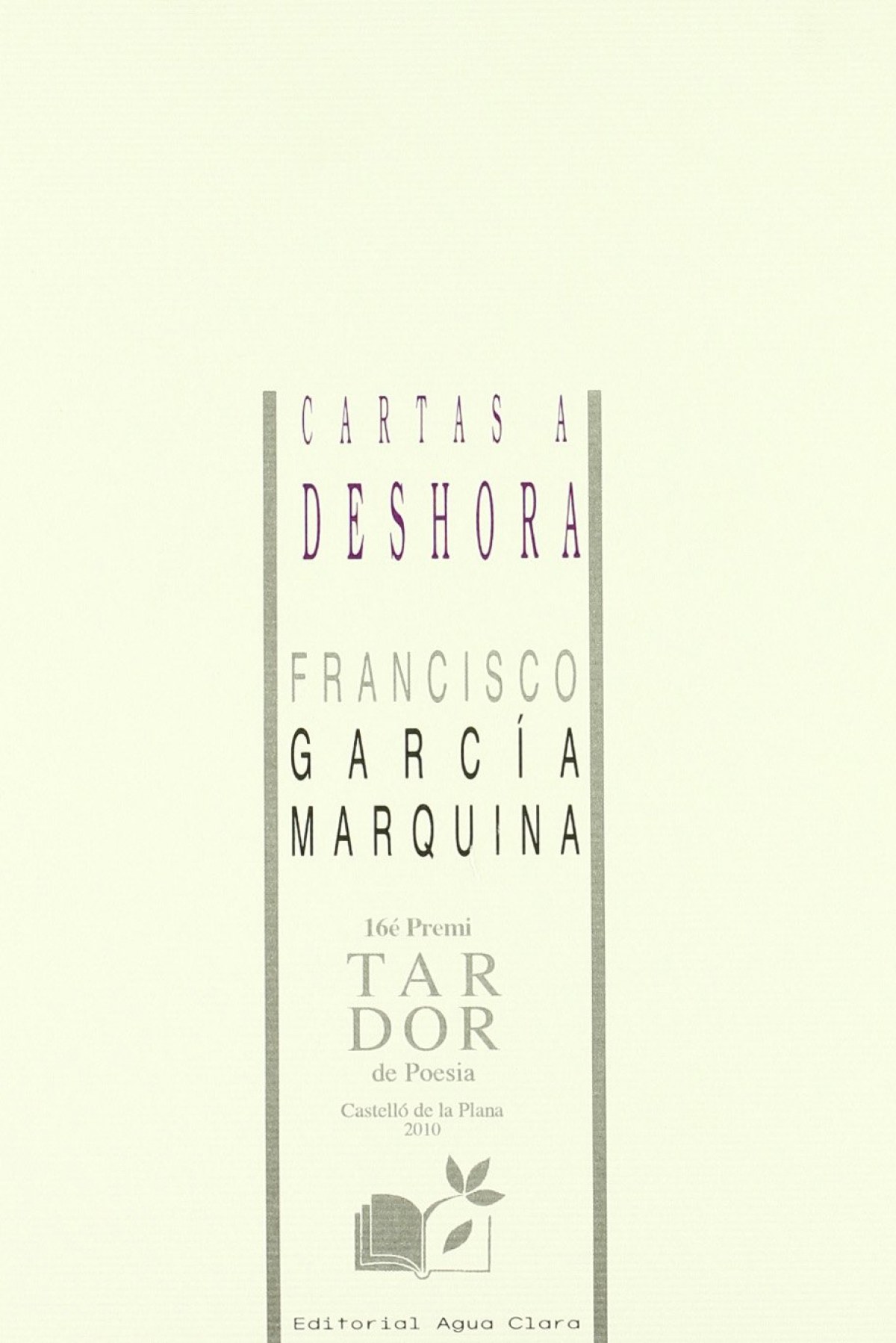 Cartas a deshora - García Marquina, Francisco